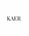 Kaer  - Home